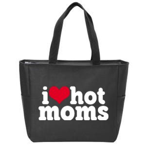 I Heart Hot Moms Funny Meme Zip Tote Bag