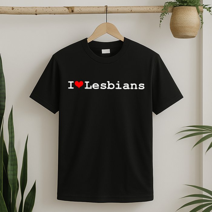 I Heart Lesbians T-Shirt