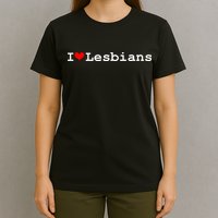 I Heart Lesbians T-Shirt