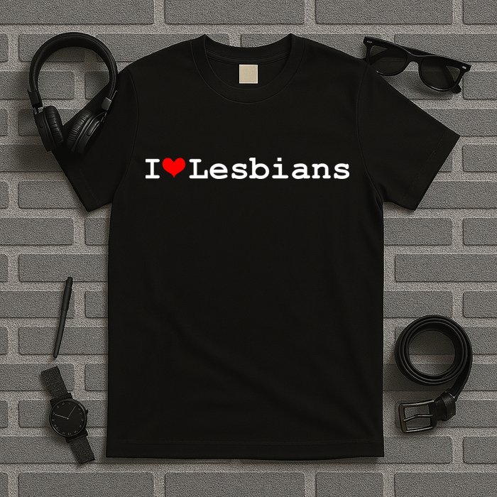 I Heart Lesbians T-Shirt