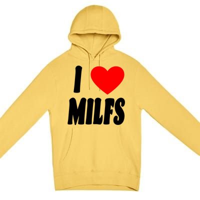 I Heart Milfs Premium Pullover Hoodie