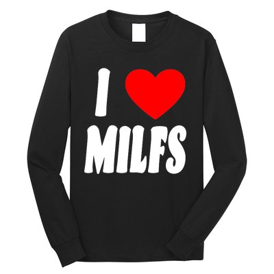 I Heart Milfs Long Sleeve Shirt