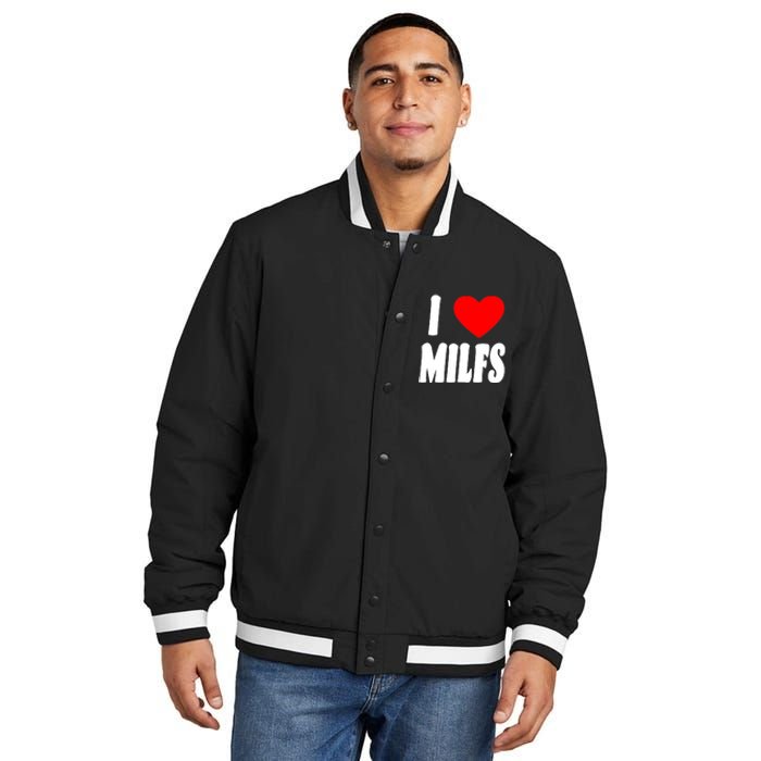 I Heart Milfs Insulated Varsity Jacket