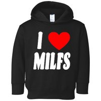 I Heart Milfs Toddler Hoodie