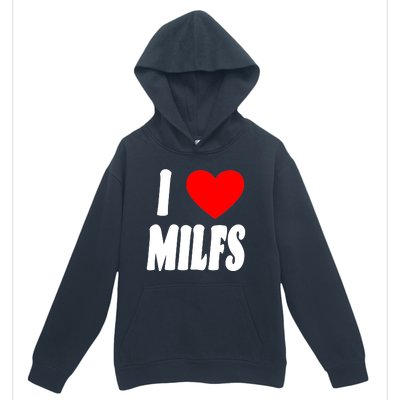 I Heart Milfs Urban Pullover Hoodie