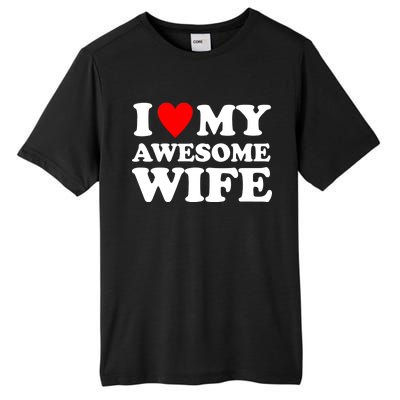 I Heart My Awesome Wife Tall Fusion ChromaSoft Performance T-Shirt