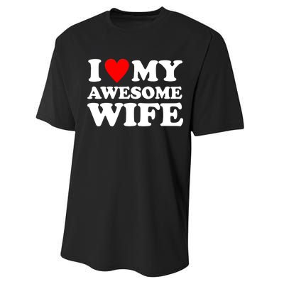 I Heart My Awesome Wife Performance Sprint T-Shirt