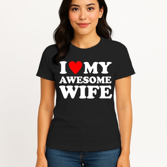 I Heart My Awesome Wife Womens T-Shirt