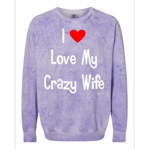 I Heart My Crazy Wife Colorblast Crewneck Sweatshirt