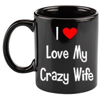 I Heart My Crazy Wife 11oz C Handle Ceramic Mug