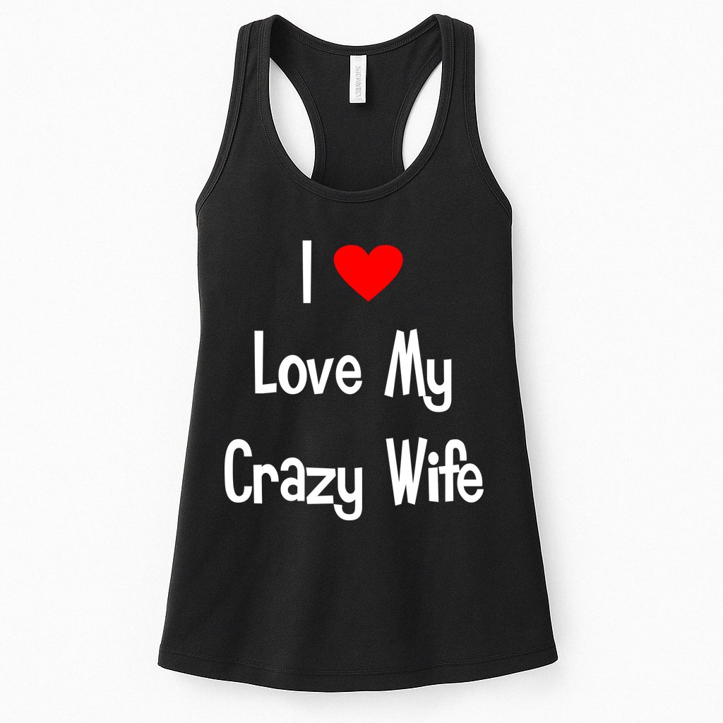 I Heart My Crazy Wife Womens Tank Top