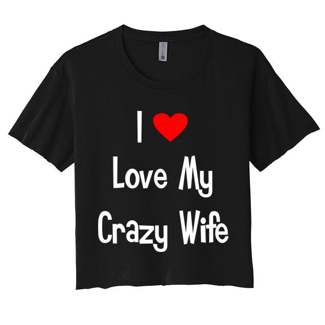 I Heart My Crazy Wife Crop Top