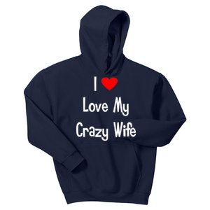 I Heart My Crazy Wife Kids Hoodie