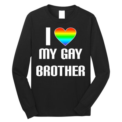 I Heart My Gay Brother Long Sleeve Shirt