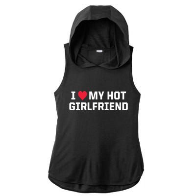 I Heart My Hot Girlfriend Fenny Couples Ladies PosiCharge Tri-Blend Wicking Draft Hoodie Tank