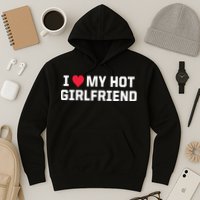 I Heart My Hot Girlfriend Fenny Couples Hoodie