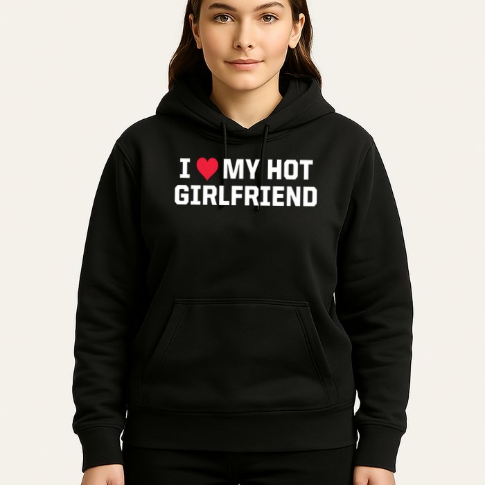 I Heart My Hot Girlfriend Fenny Couples Hoodie