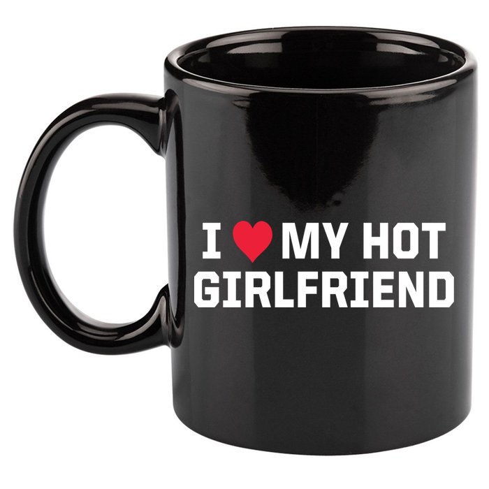 I Heart My Hot Girlfriend Fenny Couples 11oz C Handle Ceramic Mug