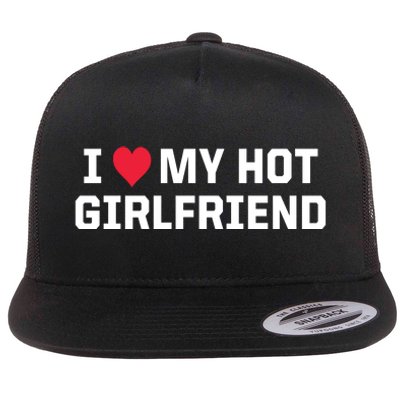 I Heart My Hot Girlfriend Fenny Couples Flat Bill Trucker Hat