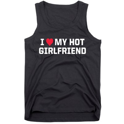 I Heart My Hot Girlfriend Fenny Couples Tank Top