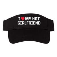 I Heart My Hot Girlfriend Fenny Couples Valucap Bio-Washed Visor