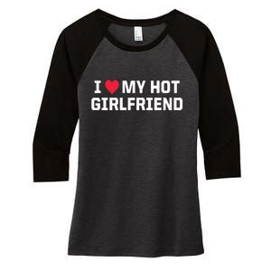 I Heart My Hot Girlfriend Fenny Couples Women's Tri-Blend 3/4-Sleeve Raglan Shirt