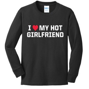 I Heart My Hot Girlfriend Fenny Couples Kids Long Sleeve Shirt