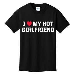 I Heart My Hot Girlfriend Fenny Couples Kids T-Shirt