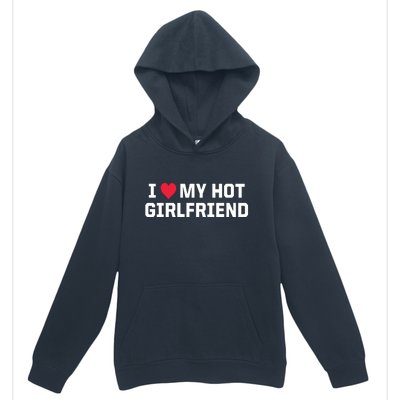 I Heart My Hot Girlfriend Fenny Couples Urban Pullover Hoodie