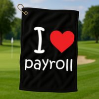 I Heart Payroll Golf Towel