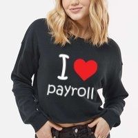 I Heart Payroll Cropped Pullover Crew