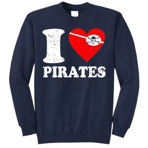 I Heart Pirates T-Shirt Tall Sweatshirt