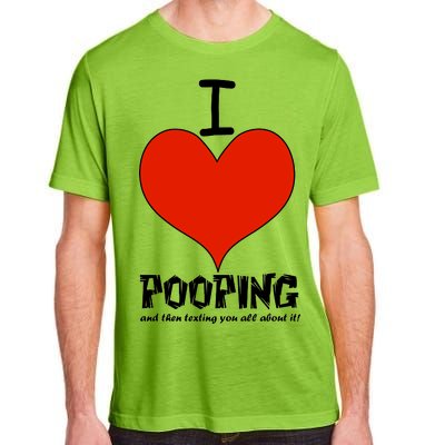 I Heart Pooping and Texting Adult ChromaSoft Performance T-Shirt