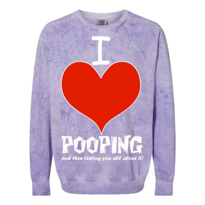 I Heart Pooping and Texting Colorblast Crewneck Sweatshirt