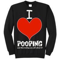 I Heart Pooping and Texting Sweatshirt