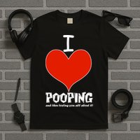 I Heart Pooping and Texting T-Shirt