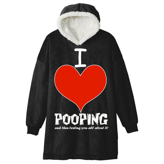 I Heart Pooping and Texting Hooded Wearable Blanket