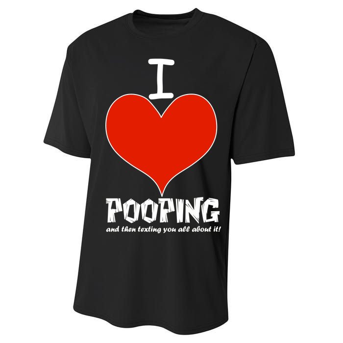 I Heart Pooping and Texting Performance Sprint T-Shirt