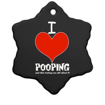 I Heart Pooping and Texting Ceramic Star Ornament