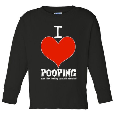 I Heart Pooping and Texting Toddler Long Sleeve Shirt
