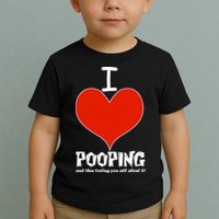 I Heart Pooping and Texting Toddler T-Shirt