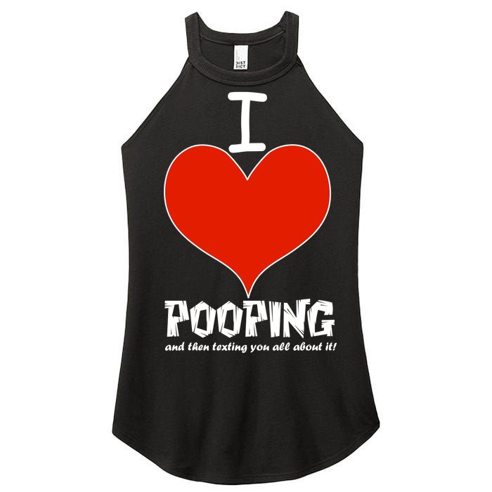 I Heart Pooping and Texting Women's Perfect Tri Rocker Tank