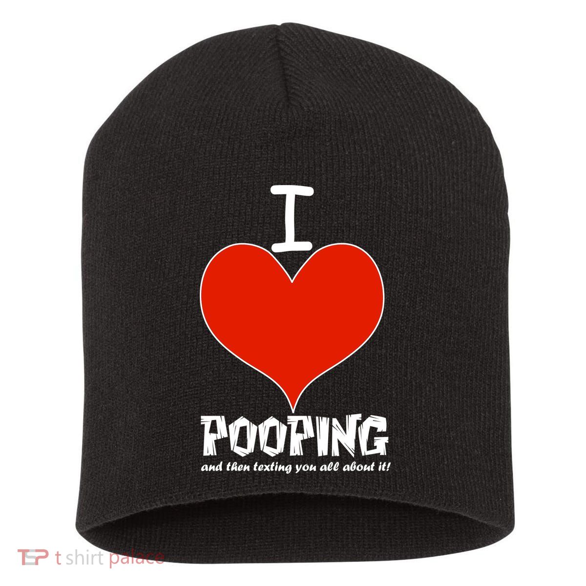 I Heart Pooping and Texting Short Acrylic Beanie