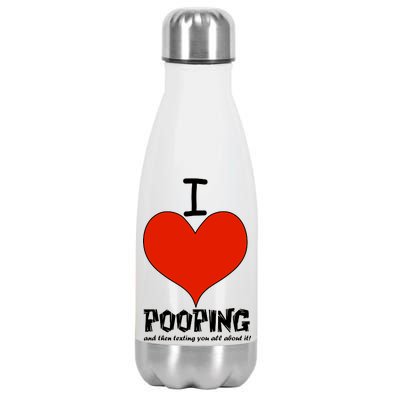 I Heart Pooping and Texting Stainless Steel Insulated Water Bottle