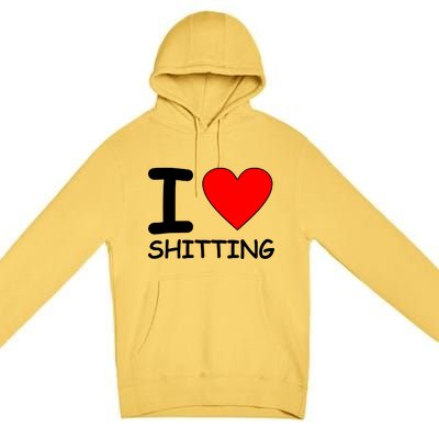 I Heart Shitting Poop Premium Pullover Hoodie