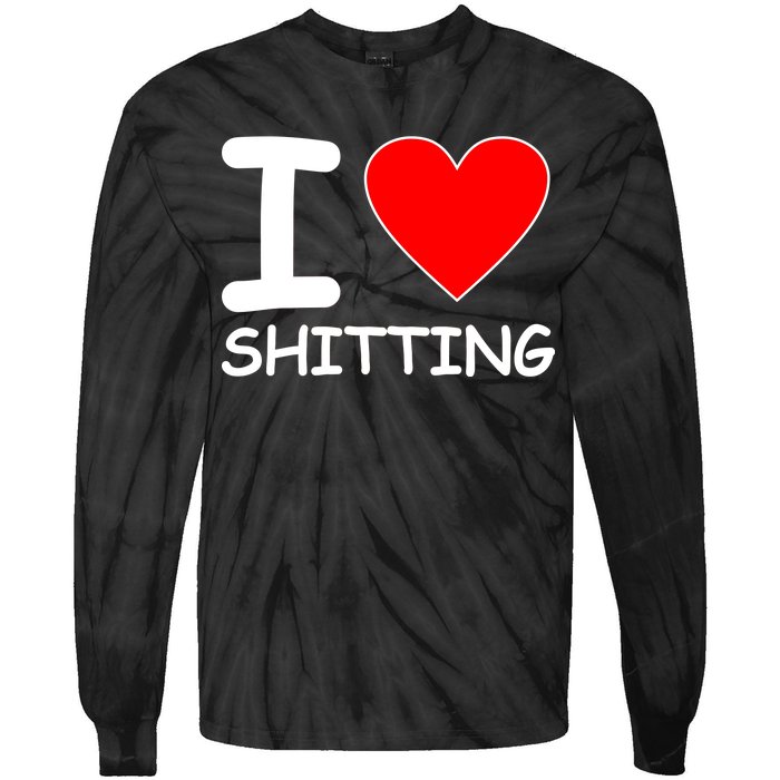 I Heart Shitting Poop Tie-Dye Long Sleeve Shirt