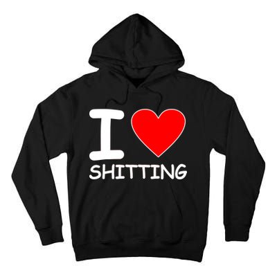 I Heart Shitting Poop Tall Hoodie