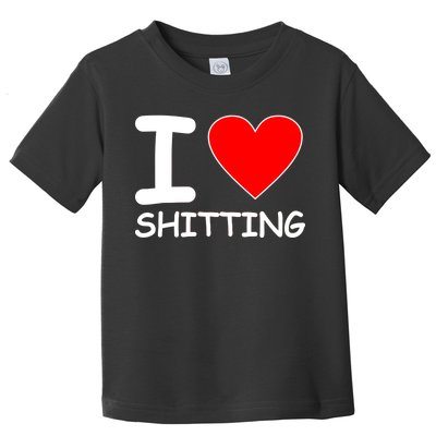 I Heart Shitting Poop Toddler T-Shirt