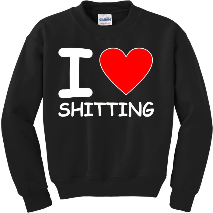 I Heart Shitting Poop Kids Sweatshirt