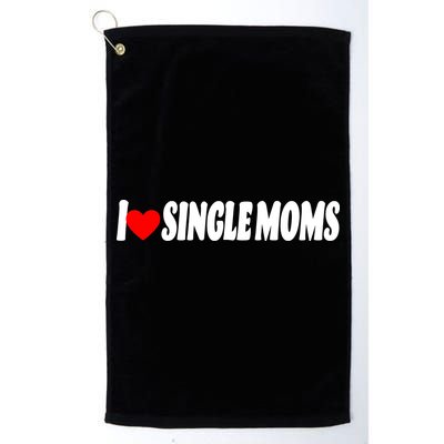 I Heart Single Moms Golf Towel